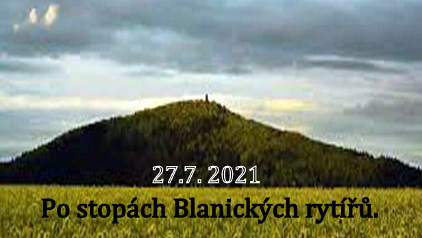 Po stopách Blanických rytířů.